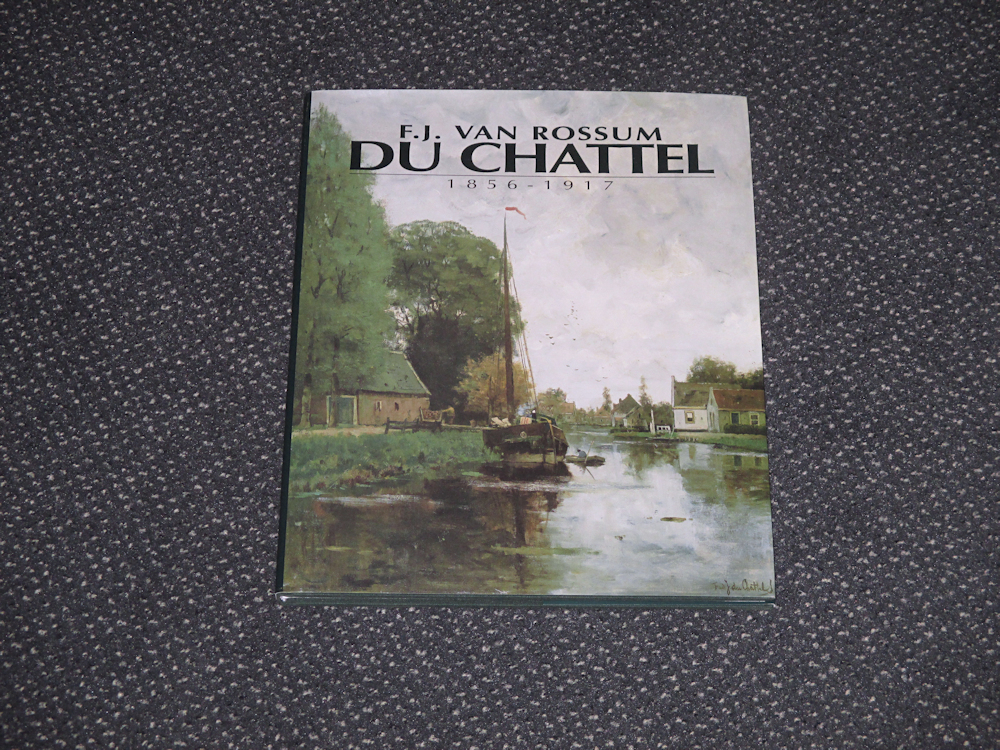 F.J. van Rossum du Chattel, 194 pag. hard cover
