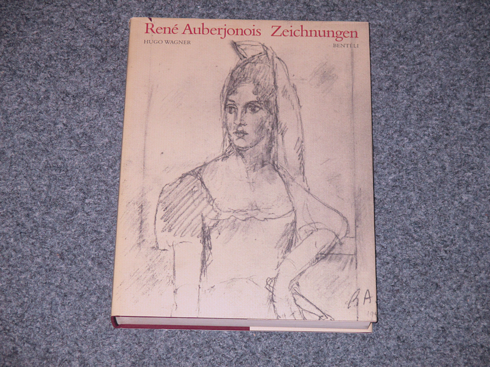 Rene Auberjonois Zeichnungen, 415 pag., hard cover