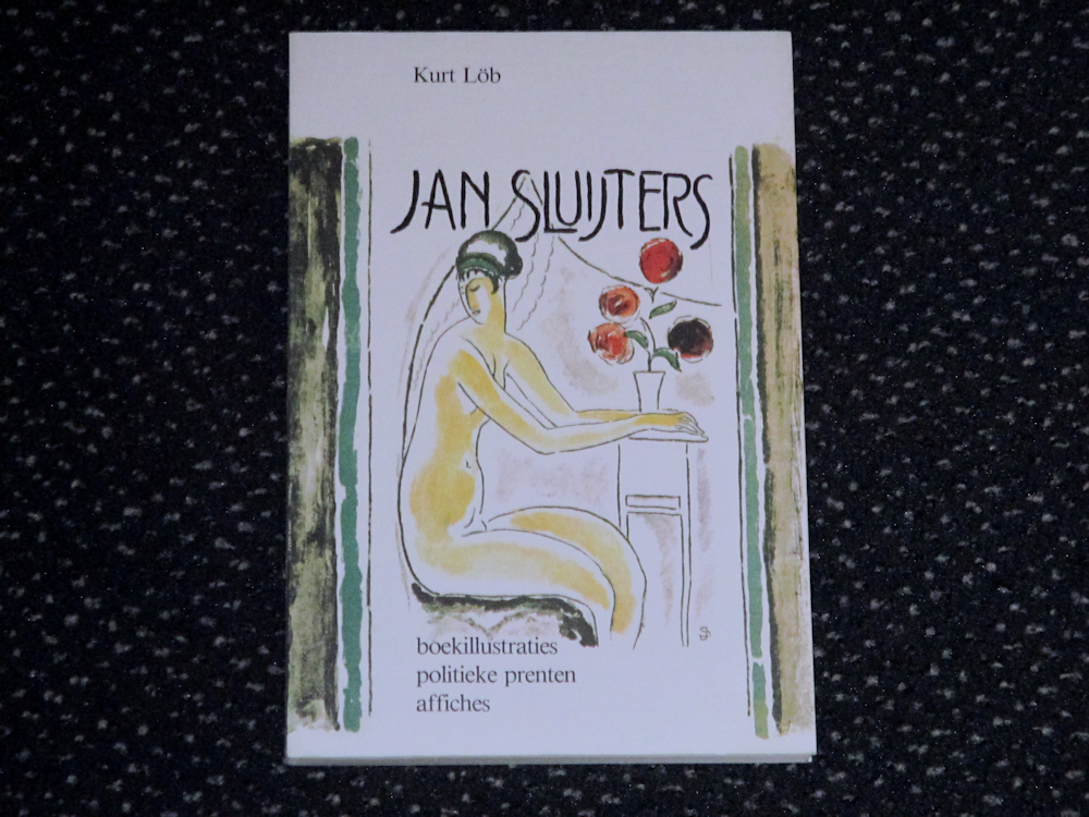 Jan Sluijters, boekillustraties, 1981, 110 pag. soft cover, 10,- euro