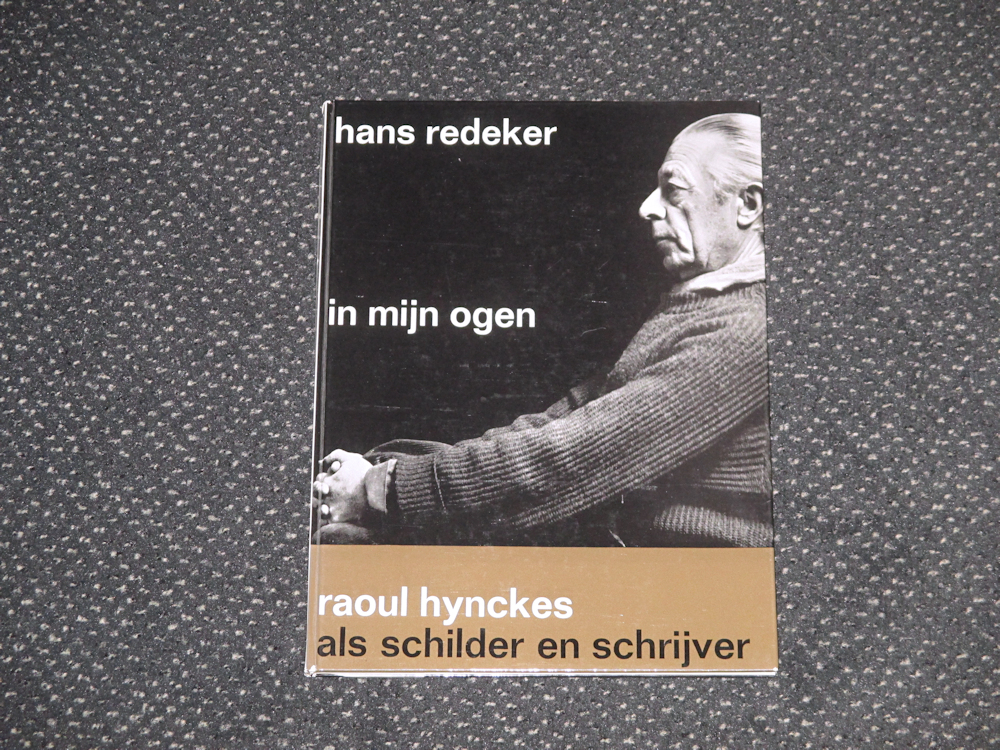 Raoul Hynckes, 64 pag. hard cover, 6,- euro