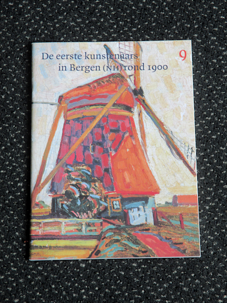 De eerste kunstenaars in Bergen rond 1900, 24 pag. soft cover, jaar 2000, 5,- euro