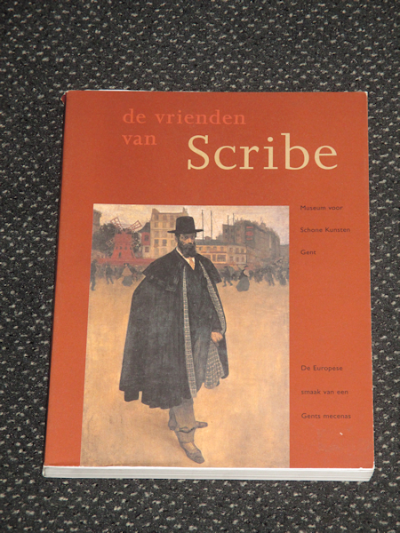 De vrienden van Scribe, museum voor schone kunsten, Gent, 254 pag. 10,- euro