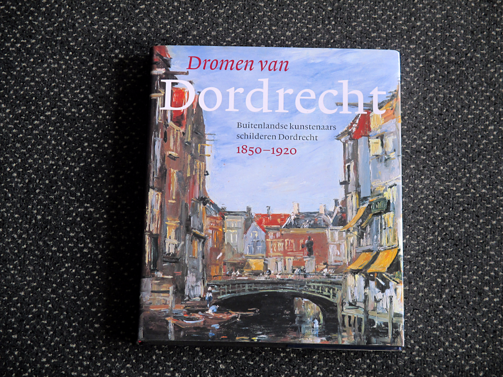 Dromen van Dordrecht, 192 pag. hard cover, 18,- euro