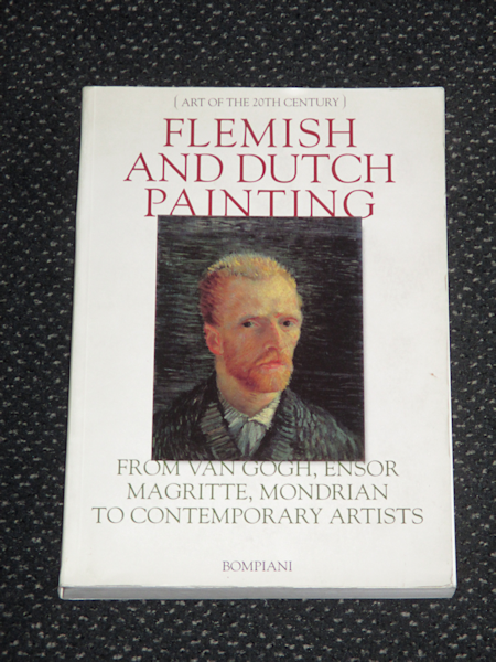 Flemisch and Dutch painting, art of the 20th century, 254 pag. 10,- euro